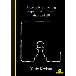 A Complete Repertoire for Black after 1.e4-e5! - Yuryi Krykun (K-5879)