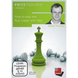 How to play the Ruy Lopez with Qe2 - Sergei Tiviakov (P-0087)