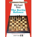 The Berlin Defence. Grandmaster Repertoire - Michael Roiz (K-6053)