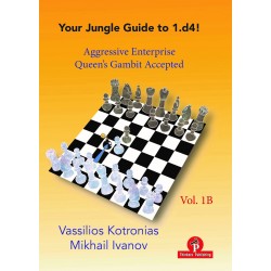 Your Jungle Guide to 1.d4! Vol. 1B - V. Kotronias, M. Ivanov (K-6153/1B)