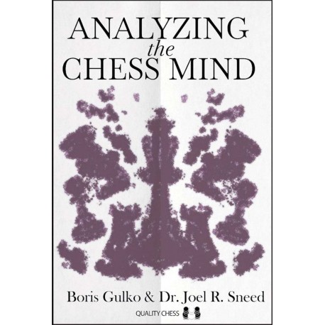 Analyzing the Chess Mind - Boris Gulko, Joel R. Sneed (K-6124)