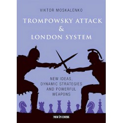 Trompowsky Attack & London System - Viktor Moskalenko (K-6139)