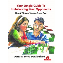 Your Jungle Guide to Unbalancing Your Opponents - B. D. Derakhshani (K-6063)