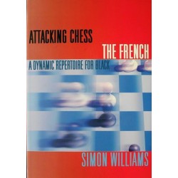 Attacking chess. The French.A dynamic repertoire for black (K-3391/f )