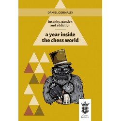 A Year Inside The Chess World - Daniel Gormally (K-5208)