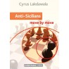 Anti-Sicilians. Move by Move - Cyrus Lakdawala (K-3573/as)
