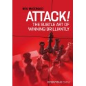 Attack! The subtle art of winning brilliantly - Neil McDonald (K-6000)