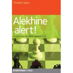 Alekhine Alert! - Timothy Taylor (K-6210)