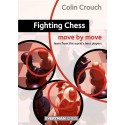 Fighting Chess. Move by Move - Colin Crouch (K-6216)