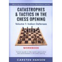 Catastrophes & Tactics in The Chess Opening 1 - Carsten Hansen (K-6185/1)