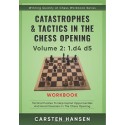Catastrophes & Tactics in The Chess Opening 2 - Carsten Hansen (K-6185/2)
