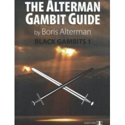 The Alterman Gambit Guide - Black Gambits 1 by Boris Alterman ( K-3324/1 )
