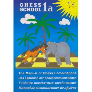 Iwaszczenko S. "The Manual of Chess Combinations" vol. IA (K-72/ Ia)