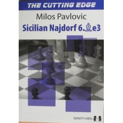 The Cutting Edge 2 - Sicilian Najdorf 6.Be3 by Milos Pavlovic ( K-3421 )
