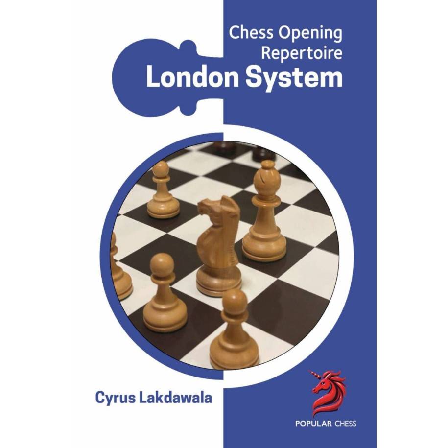 Chess Opening Repertoire: London System - Cyrus Lakdawala (K-6447)