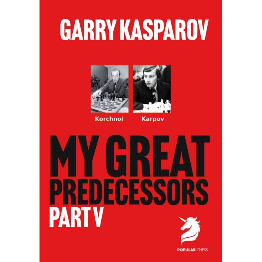My Great Predecessors 5 | Korchnoi | Karpov - Garry Kasparov (K-6507/5)