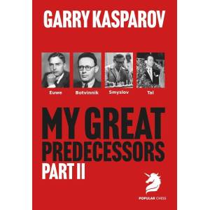 My Great Predecessors 2 | Euwe | Botvinnik | Smyslov | Tal - Garry Kasparov (K-6507/2)