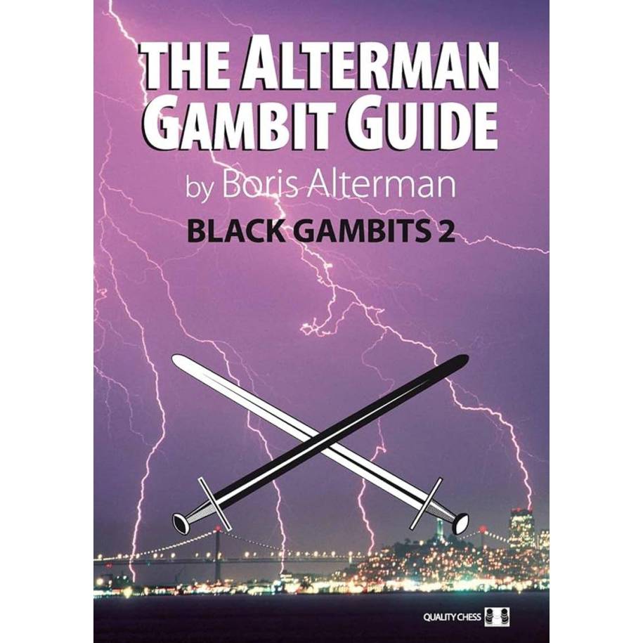 The Alterman Gambit Guide – Black Gambits 2 - Boris Alterman (K-6357)