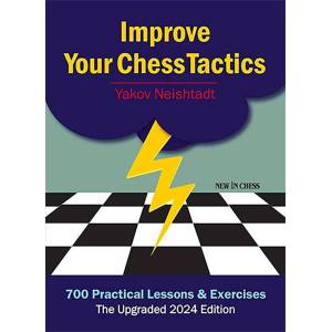 Improve Your Chess Tactics - The 2024 edition. Lessons & Exercises (K-6360)