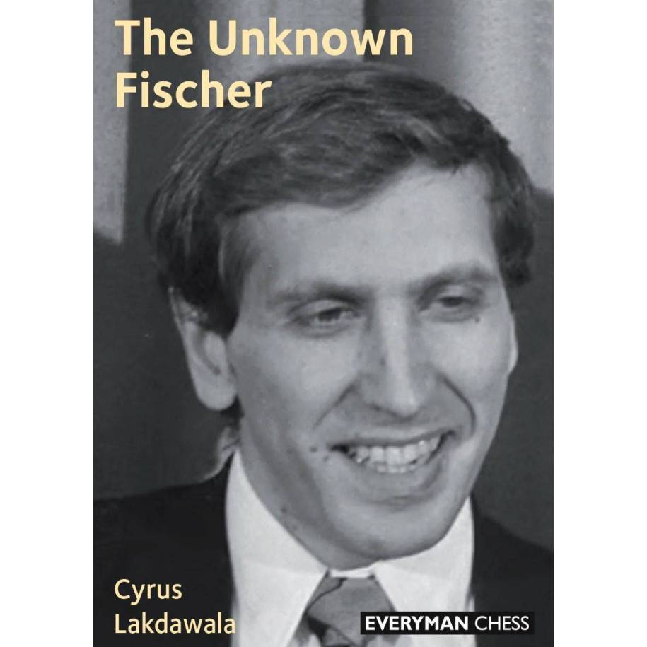 The Unknown Fischer - Cyrus Lakdawala (K-6368)