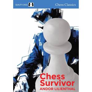 Chess Survivor - Andor Lilienthal (K-6405)