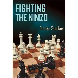Fighting the Nimzo - Semko Semkov (K-6430)