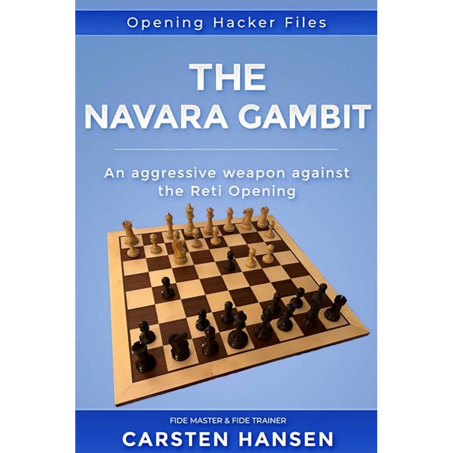 The Navara Gambit - An Aggressive Weapon - Carsten Hansen  (K-6433)