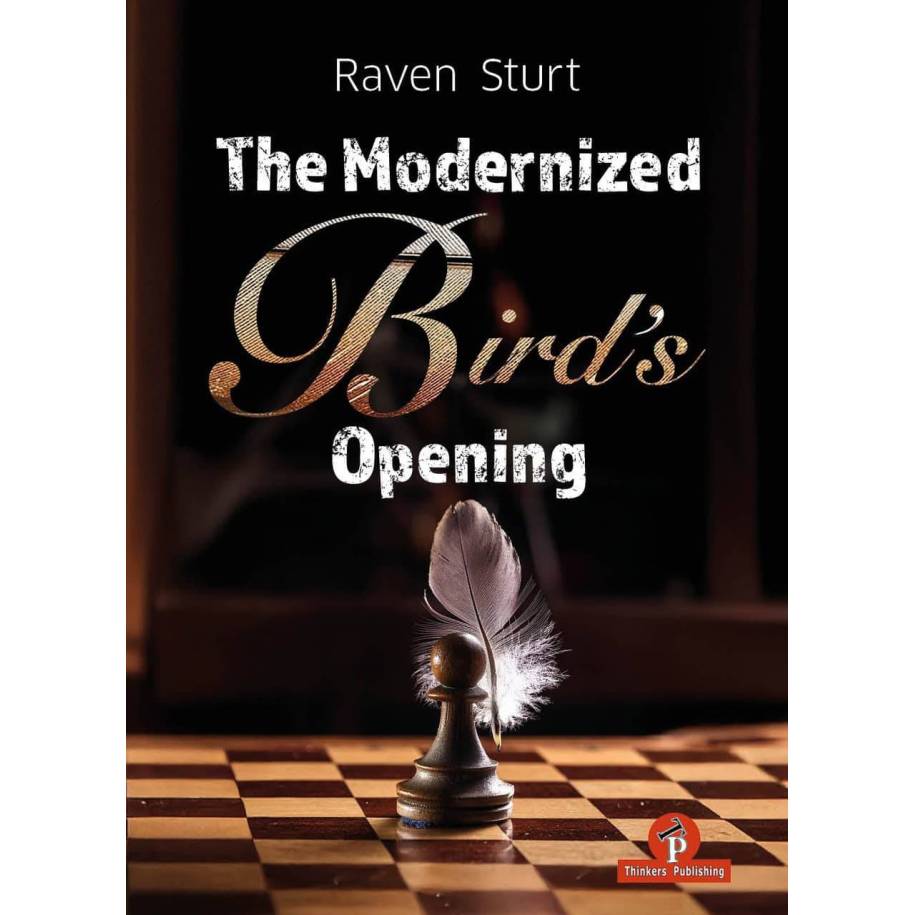 The Modernized Bird’s Opening - Raven Sturt (K-6470)