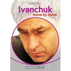 Junior Tay - Ivanchuk. Move by move (K-5109/1)