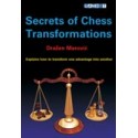 MAROVIC - SECRETS OF CHESS TRANSFORMATIONS