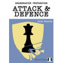 Grandmaster Preparation - Attack & Defence by Jacob Aagaard