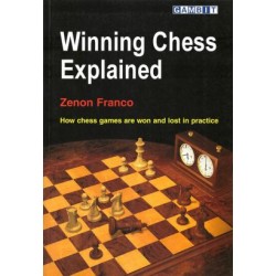 Winning Chess Explained by Zenon Franco