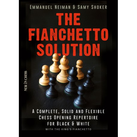 Emmanuel Neiman, Samy Shoker - "The Fianchetto Solution" (K-5148)