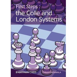 Cyrus Lakdawala - First Steps: Colle and London Systems (K-5153)