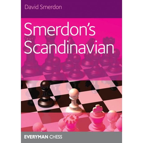 David Smerdon - Smerdon's Scandinavian. Using it as an All-out Attacking Weapon (K-5154)