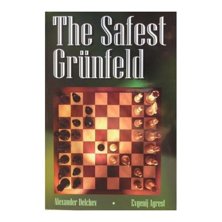 A.Delchev, E.Agrest, The Safest Grundeld