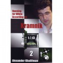 "Kramnik - opening for white , Vol. 2 " Aleksander Khalifman