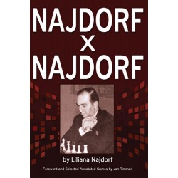 Najdorf x Najdorf A Chess Biography by Liliana Najdorf (K-5202)