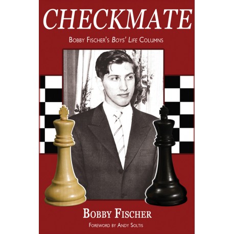 Checkmate Bobby Fischer's Boys' Life Columns (K-5189)