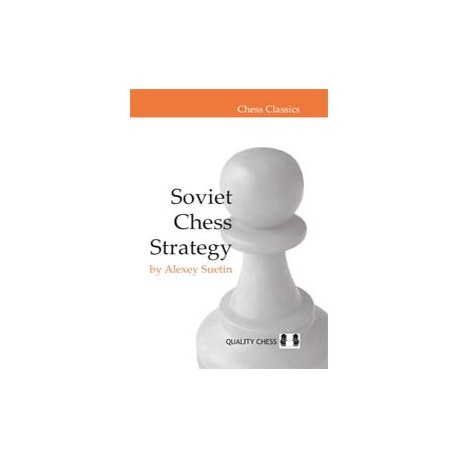 Soviet Chess Strategy by Alexey Suetin