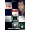 Alexander Khalifman - Opening for White according to Anand 1.e4, Vol. 12 K-421/12