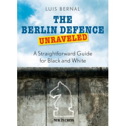 Luis Bernal - The Berlin Defence Unraveled (K-5251)