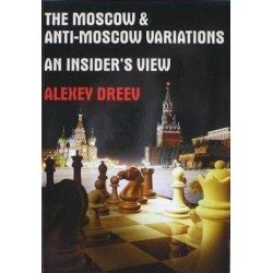 Alexey Dreev \"The Moscow & Anti Moscow Variations\" K-3307