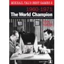 Mikhail Tal's Best Games 2 - The World Champion by Tibor Karolyi (K-5301)