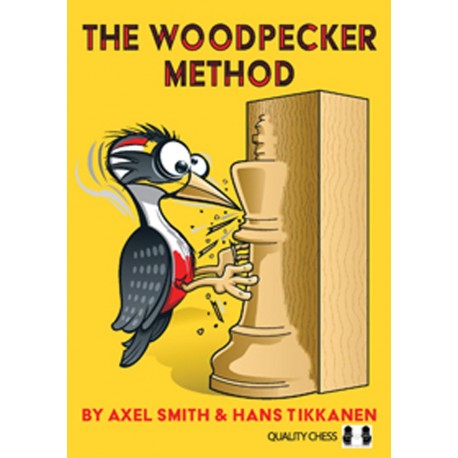The Woodpecker Method by Axel Smith & Hans Tikkanen (K-5426)