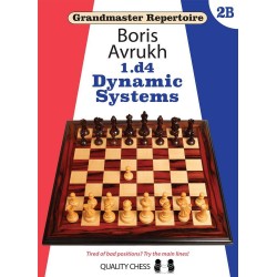 Boris Avrukh - Grandmaster Repertoire 2B - Dynamic Systems (K-5637)
