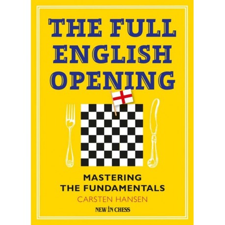 The Full English Opening. Mastering The Fundamentals - Carsten Hansen (K-5427)