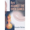 Bc4 against the Open Games - Alexander Delchev (K-5442)