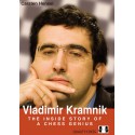Carsten Hensel - Vladimir Kramnik - The Inside Story of a Chess Genius (K-5559)