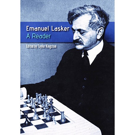 Emanuel Lasker - A Reader: A Zeal to Understand (K-5682)